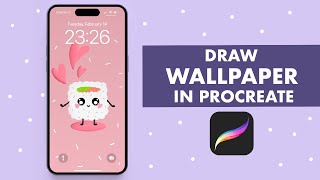 Cute PHONE WALLPAPER Anyone Can Create In PROCREATE - Easy Tutorial - Kawaii Sushi Wallpaper🍣❤️😊