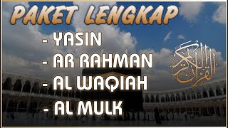 Paket Lengkap Surah Yasin , Arrahman , Alwaqiah , Almulk | Penenang Hati Dan Pikiran