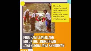 Perbaikan & Revitalisasi Sungai #BRIPeduli #JagaSungaiJagaKehidupan #BriliandanCemerlang #qrisbri