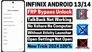 All Infinix Android 12/13/14 FRP Bypass/Unlock Without Pc 2024 - No Xshare - No Activity Launcher