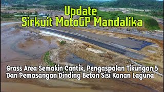 Update Sirkuit MotoGP Mandalika