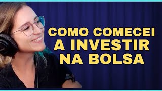 LOUISE BARSI: COMO COMECEI A INVESTIR NA BOLSA