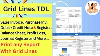 Grid Lines TDL in Tally Prime for Invoice and Report Print | Help for Tax Audit for AY 23-24