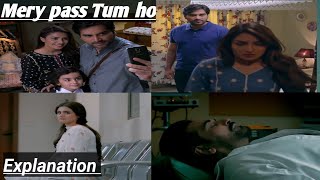 Mery pass tum ho explanation|humayoun saeed| ayeza khan| hira mani| Drama in minutes