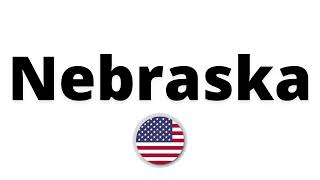 How Do You Pronounce Nebraska?