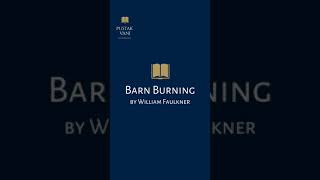 Barn Burning by William Faulkner