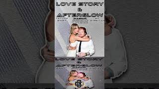 Love Story AfterGlow - @TaylorSwift& @EdSheeran #lovestory #taylorswift #edsheeran #shorts