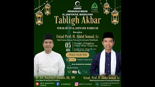 PUNCAK HUT KE 92 AL WASHLIYAH : TABLIGH AKBAR BERSAMA USTADZ ABDUL SOMAD