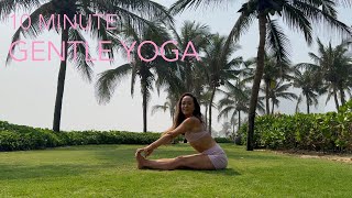 Gentle Yoga Series — Class Three — 10 Minute Practice for a Happy Day and a Healthy Body