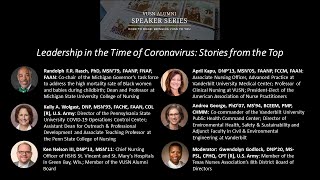 VUSN Alumni Speaker Series - Leadership in the Time of Coronavirus: Stories from the Top