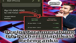 Cara Menabung seribu perhari Di Aplikasi celenganku