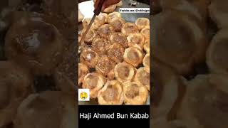 Making of Haji Ahmed Bun Kabab | most famous bun kabab in Karachi | Delicious Bun kabab