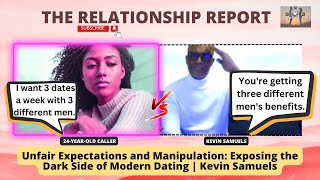 Unfair Expectations and Manipulation: Exposing the Dark Side of Modern Dating | Kevin Samuels