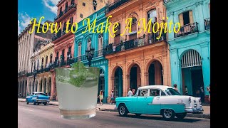 How to Make a Mojito