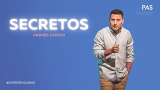 Secretos - Pastor Andrés Castro