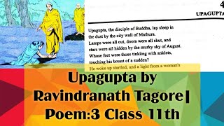 Upagupta by Ravindranath Tagore| Poem:3 Class 11th| Explain line by line in Hindi