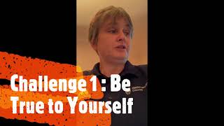 Superhero Challenge No1 - Be True to Yourself