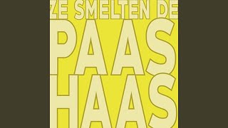 Ze Smelten De Paashaas