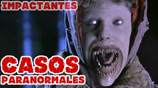 LOS CASOS PARANORMALES MAS IMPACTANTES CAPTADOS EN CAMARAS