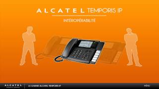 La gamme Temporis IP de Alcatel Business Phones - Par Connexing