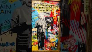 Have you ever seen Einstein painting which cost $97500