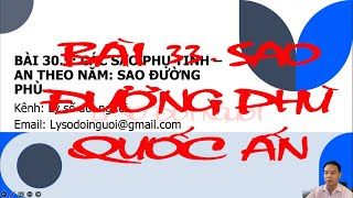 Bài 33. SAO ĐƯỜNG PHÙ - QUỐC ẤN