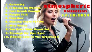 Atmospheric Collection Music Songs (17.10.2024) - Natalie Colen