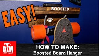 How to make: Boosted Board Hanger