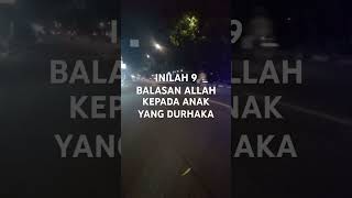 Inilah 9 Balasan Allah Kepada Anak Yang Durhaka #dakwahislam #islamshorts