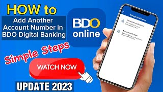 How to Add another Account Number in Bdo Online Banking | BDO DIGITAL BANKING | BDO Tutorial