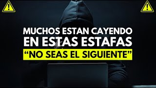 21 Estafas que pueden DESTRUIR TU VIDA "Evítalos antes de que sea Tarde"