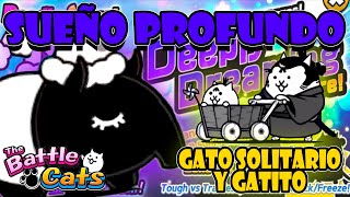 Superamos SUEÑO PROFUNDO y CONSEGUIMOS a Gato Solitario y Gatito | Bombardera | The Battle Cats