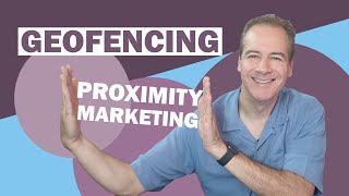 GeoFencing and Proximity Marketing