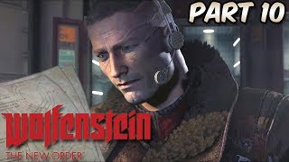 Wolfenstein: The New Order Part 10