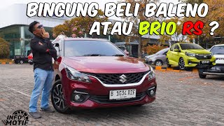 Bingung beli BRIO RS atau BALENO ya ?