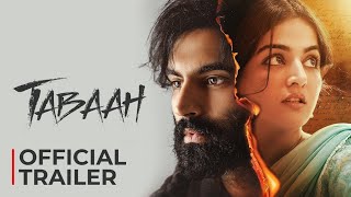 Tabaah Official Trailer | Parmish Verma | Wamiqa Gabbi | Dheeraj Kumar | In Theaters 18th Oct