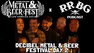 EP258 - Decibel Metal & Beer Fest Day 2