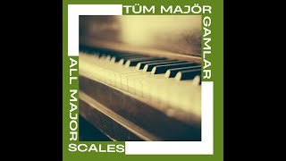 Do Majör Gam/C Major Scale