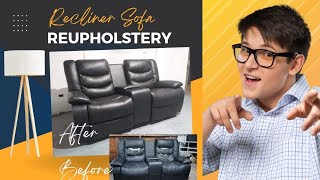 How to Reupholster Recliner Sofa?