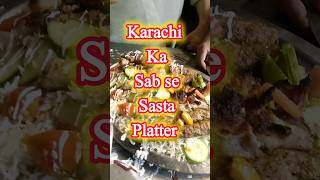 Best Platter in karachi #cheapestplatter #foodvlog #shortsviral