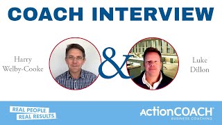 Get to Know ActionCOACH Luke Dillon | Coach Interview