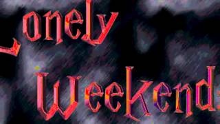 Eden Kane ::::: Lonely Weekend