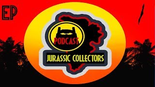 Jurassic Collectors Podcast Episode 1: SDCC