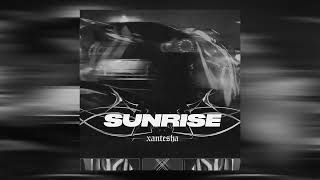 Xantesha - SUNRISE (Slowed + Reverb)