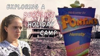 EXPLORING A DERELICT HOLIDAY CAMP ~ HUMAN POO AND FLYING ORBS!