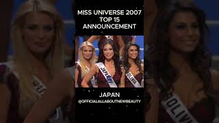 Miss Universe 2007 Top 15 Announcement HD #missuniverse #missuniverso #allaboutnewbeauty