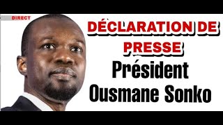 Urgent ! président Ousmane Sonko Face à la presse