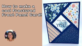 How to make a cool Fractured Front Panel Card!