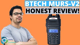 IS THIS THE BEST MURS RADIO? BTECH MURS-V2 HONEST REVIEW!