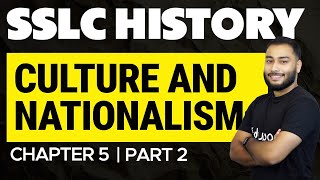 SSLC History | Chapter 5 | Culture And Nationalism | Samskaravum Dheeshiyadhayum | Part 2| Eduport